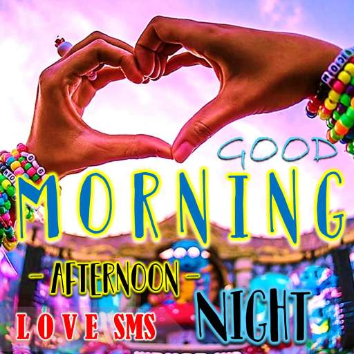 Morning to Night Love Messages