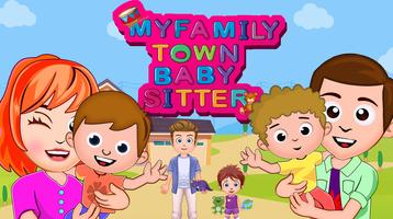 My Family Town - Babysitter الملصق