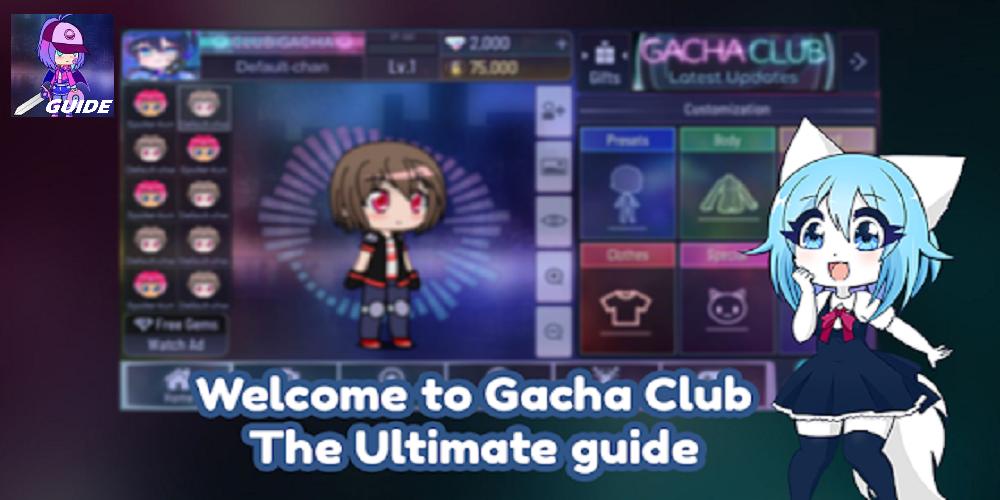 New Gacha Life Club Guide & Tips APK pour Android Télécharger