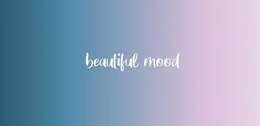 Beautiful Mood - Mood Tracker