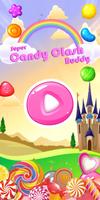 Super Candy Clash - Buddy Affiche
