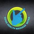 GOOD HEALTH MASSAGE MITRA