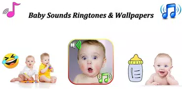Baby Sounds Ringtones