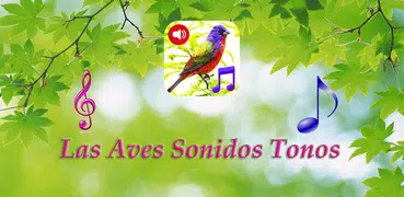 Sonidos de pájaros Tonos