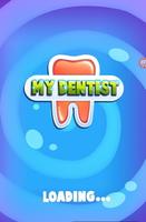 My Dentist: Teeth Medical Professional Game Plakat