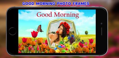 Good Morning Photo Frames Ekran Görüntüsü 3