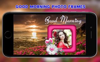 Good Morning Photo Frames Ekran Görüntüsü 1