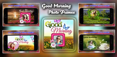 Good Morning Photo Frames gönderen