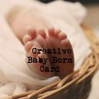 Creative Baby Born Card آئیکن
