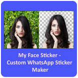My Face Sticker: WA Custom WhatsApp Sticker Maker