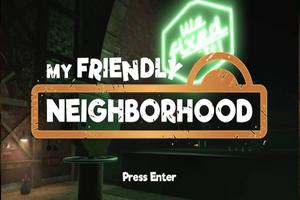 My Friendly Neighborhood Game screenshot 1