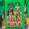 Myke Towers, JUHN - Bandido