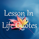Daily Lesson In Life Quotes APK