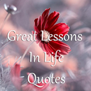 Great Lessons In Life Quotes APK