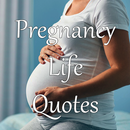 Pregnancy Life Quotes APK