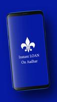 instant loan on aadhar guide Plakat
