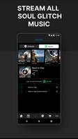 Soul Glitch - Official App Screenshot 3