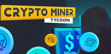 Crypto Miner Tycoon