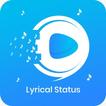 Lyrical Status : Lyrics Video Maker & Status Video