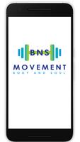 BNS MOVEMENT poster