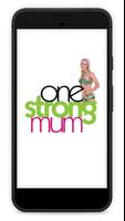 One Strong Mum Poster