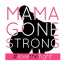 Mama Gone Strong APK