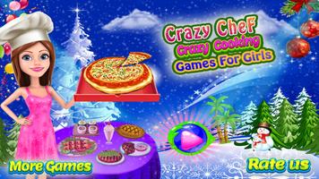 پوستر Crazy Chef Crazy Cooking - Games for Girls