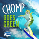 Chomp Goes Green: Keep The Ear APK