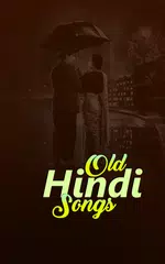 Old Hindi Songs アプリダウンロード