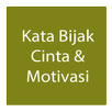 Kata Bijak Cinta dan Motivasi APK