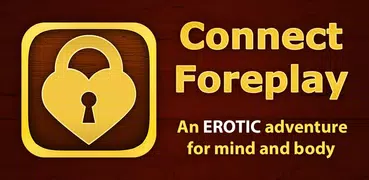 Connect Foreplay: The Sex Game