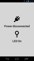 Power Connected LED Off poster