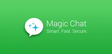 Magic Chat » Smart SMS & MMS, Fast, Secure & Free