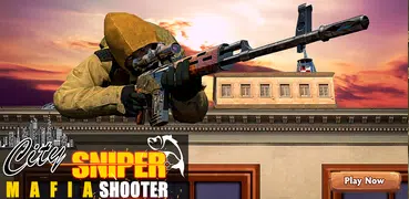 City Sniper Mafia Shooter 2K19