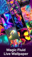 Magic Wallpaper: Magic Fluids Plakat