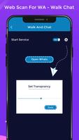 Web Scan For WA - Walk Chat Ekran Görüntüsü 3