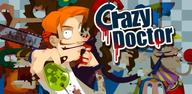 How to Download Crazy Doctor on Android