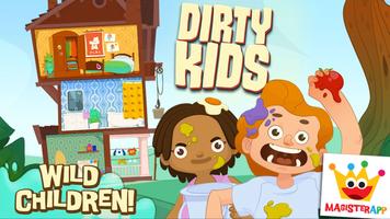Dirty Kids - Baby Care Games poster