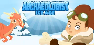 Archaeologist : Ice Age