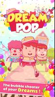 Bubble Pop Dream : Balloon Pop poster