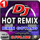 DJ Hot Remix Bikin Goyang Full Bass APK