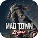 Mad Town Eclipse APK