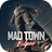 Mad Town Eclipse APK