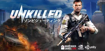 UNKILLED PvP ゾンビ シューター