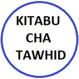 Kitabu cha Tawhid kwa kiswahil