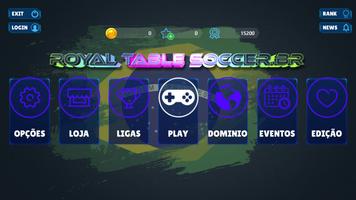 Royal Table Soccer .BR Cartaz