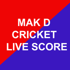 Mak D Cricket Score icône