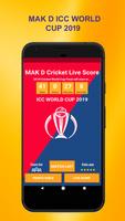 Mak D Cricket Score poster