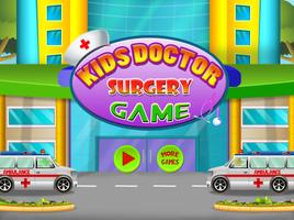 Kids Doctor Surgery Game Affiche