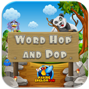 Word Hop and Pop - Jeux de mots anglais APK